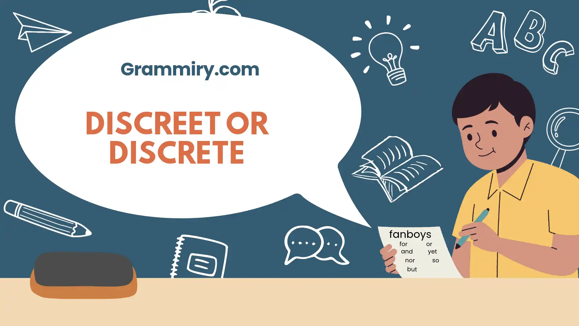 discreet or discrete